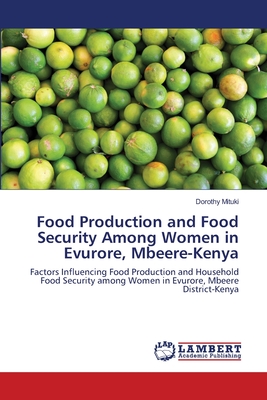 Food Production and Food Security Among Women in Evurore, Mbeere-Kenya