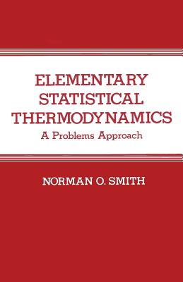 Elementary Statistical Thermodynamics: A Problems Approach