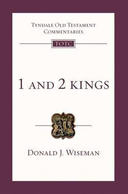 1 & 2 Kings: Tyndale Old Testament Commentary