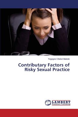 غلاف كتاب Contributary Factors of Risky Sexual Practice