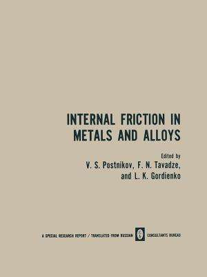 Nwf.com: Internal Friction in Metals and Alloys: V. S. Postnikov: كتب