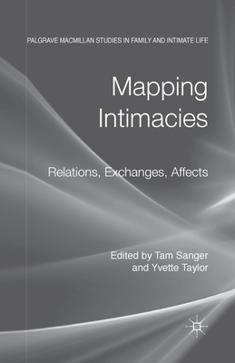 غلاف كتاب Mapping Intimacies : Relations, Exchanges, Affects