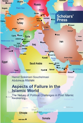 Aspects of Failure in the Islamic World