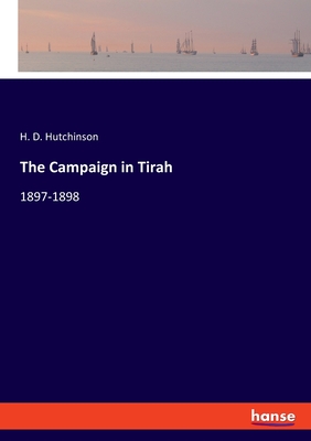 The Campaign in Tirah:1897-1898