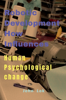 Robotic Development How Influences