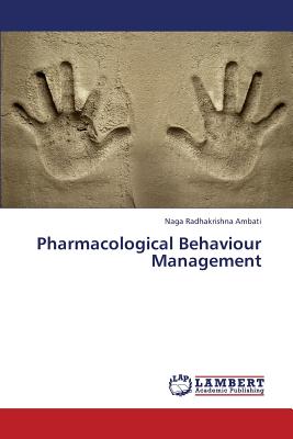 Pharmacological Behaviour Management