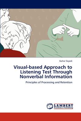 غلاف كتاب Visual-Based Approach to Listening Test Through Nonverbal Information