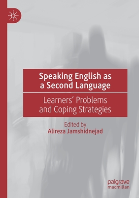 Speaking English as a Second Language : Learners