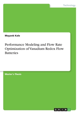 Performance Modeling and Flow Rate Optimization of Vanadium Redox Flow Batteries