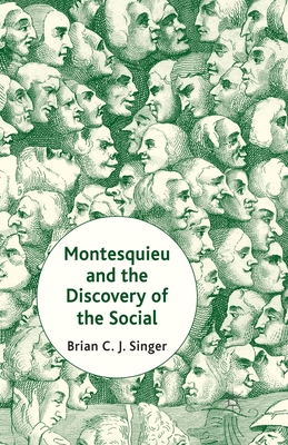 غلاف كتاب Montesquieu and the Discovery of the Social