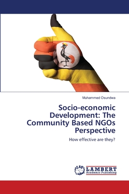 غلاف كتاب Socio-economic Development:  The Community Based NGOs Perspective