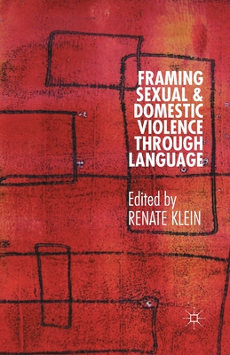 غلاف كتاب Framing Sexual and Domestic Violence through Language