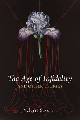 غلاف كتاب Age of Infidelity and Other Stories