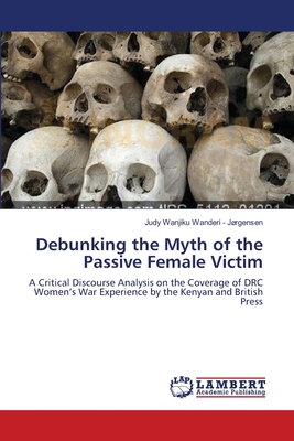غلاف كتاب Debunking the Myth of the Passive Female Victim