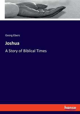 Joshua:A Story of Biblical Times