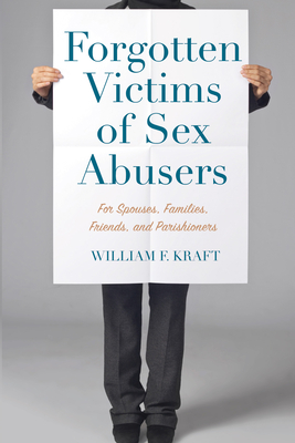 غلاف كتاب Forgotten Victims of Sex Abusers