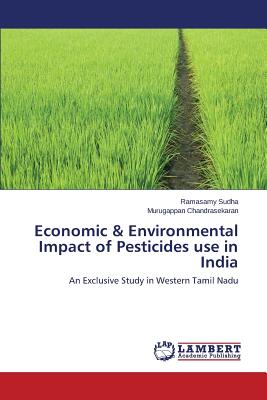 Economic & Environmental Impact of Pesticides Use in India