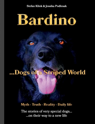 Bardino:Dogs of a Striped World