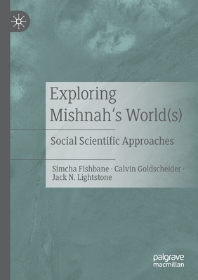 Exploring Mishnah