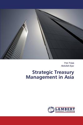 Strategic Treasury Management in Asia