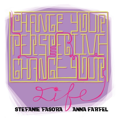 غلاف كتاب Change your perspective, change your life