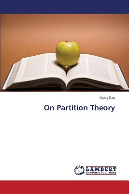On Partition Theory