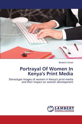 غلاف كتاب Portrayal of Women in Kenya's Print Media