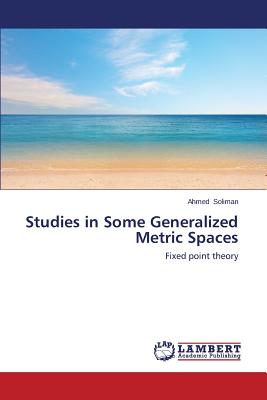 Studies in Some Generalized Metric Spaces