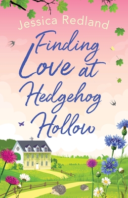غلاف كتاب Finding Love at Hedgehog Hollow