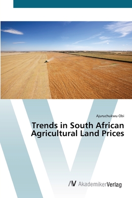 Trends in South African Agricultural Land Prices