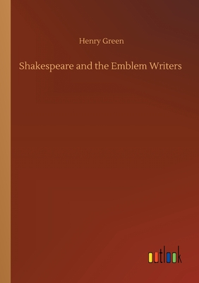 غلاف كتاب Shakespeare and the Emblem Writers
