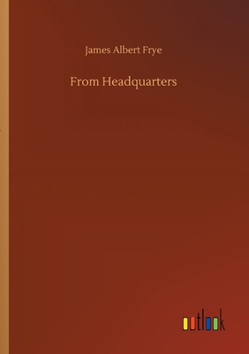 غلاف كتاب From Headquarters