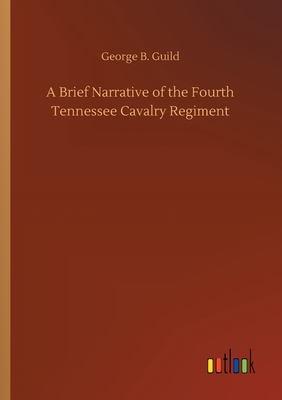 غلاف كتاب A Brief Narrative of the Fourth Tennessee Cavalry Regiment