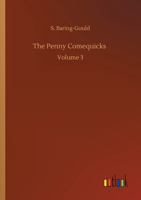 The Penny Comequicks :Volume 3