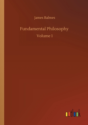 غلاف كتاب Fundamental Philosophy :Volume 1