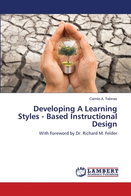 Developing A Learning Styles - Based Instructional Design
