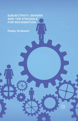 غلاف كتاب Subjectivity, Gender and the Struggle for Recognition