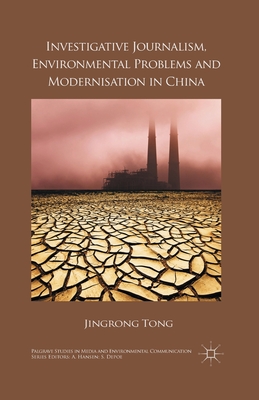غلاف كتاب Investigative Journalism, Environmental Problems and Modernisation in China
