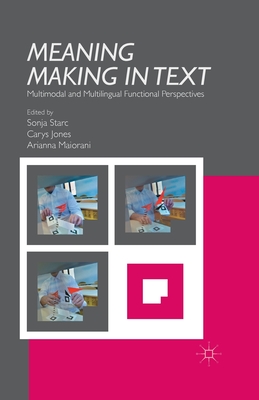 غلاف كتاب Meaning Making in Text : Multimodal and Multilingual Functional Perspectives