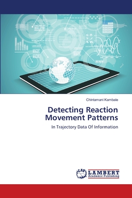 Detecting Reaction Movement Patterns