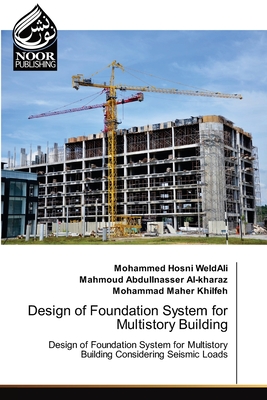 Design of Foundation System for Multistory Building