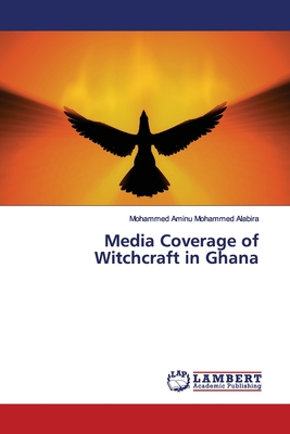 Media Coverage of Witchcraft in Ghana