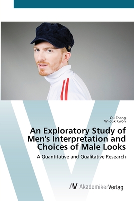 An Exploratory Study of Men