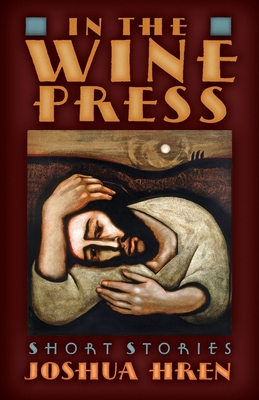 غلاف كتاب In the Wine Press: Short Stories