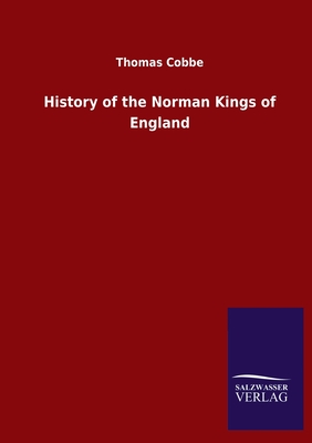 History of the Norman Kings of England