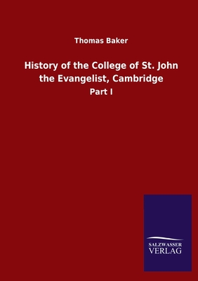 History of the College of St. John the Evangelist, Cambridge:Part I