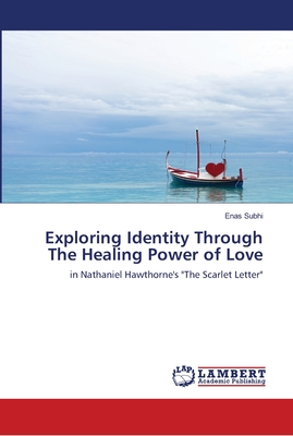 Exploring Identity Through The Healing Power of Love