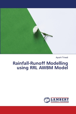 Rainfall-Runoff Modelling using RRL AWBM Model