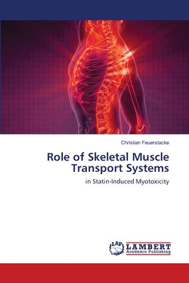 Role of Skeletal Muscle Transport Systems