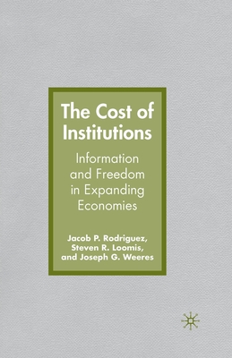 غلاف كتاب The Cost of Institutions : Information and Freedom in Expanding Economies